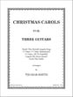 Christmas Carols for Three Guitars Guitar and Fretted sheet music cover